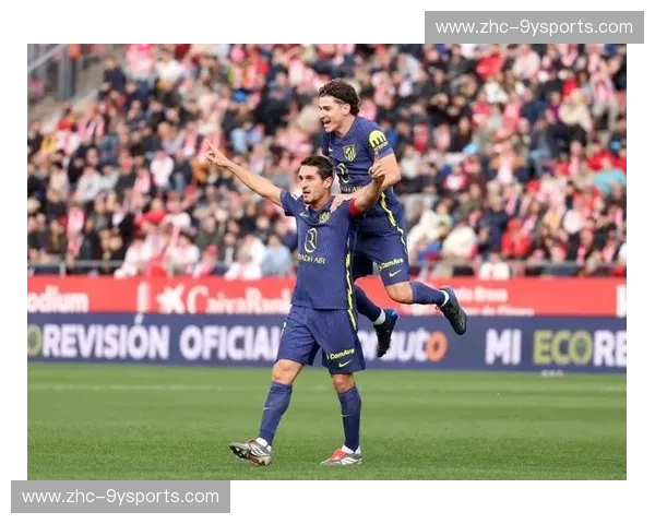 马竞双后腰体系构建防守枢纽 科克与德保罗场均抢断18.2次 马竞双后腰体系构建防守枢纽 科克与德保罗场均抢断18.2次